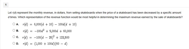 Let r(d) represent the monthly revenue, in dollars, from selling skateboards when-example-1