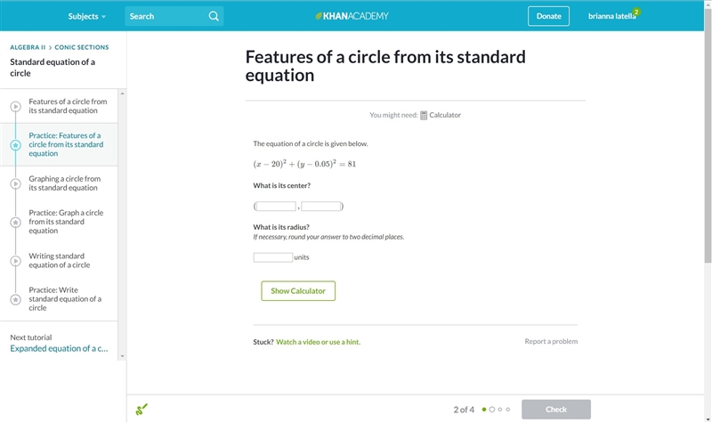 PLZ HELP ASAP FEATURES OF A CIRCLE FROM ITS STANDERED EQUATION-example-1