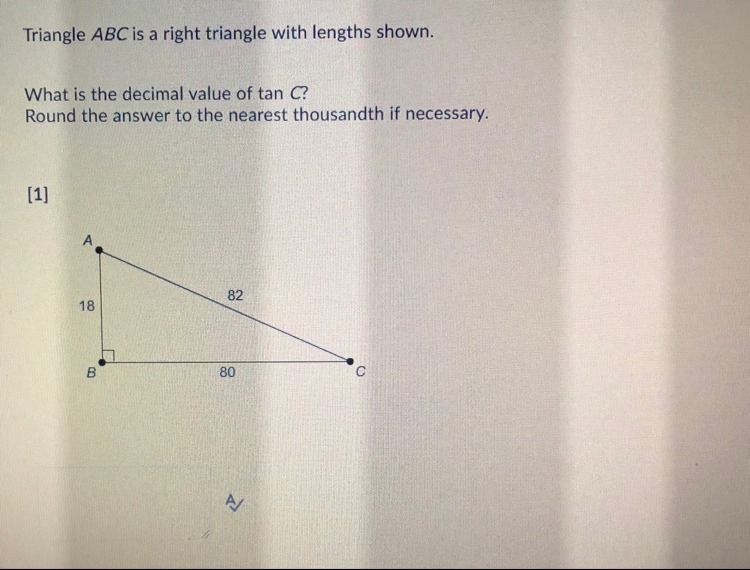 Triangle ABC is a right triangle with lengths shown. What is the decimal value of-example-1