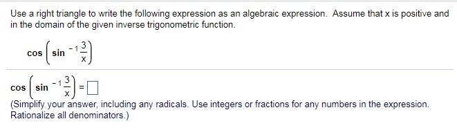 Q5 Q33.) Use a right triangle to write the following expression as an algebraic expression-example-1