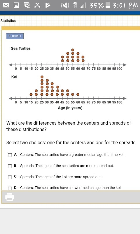 Choose 2 answers one for the center and one for the spread-example-1