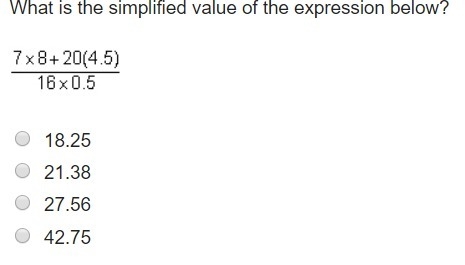 What is the simplified value of the expression below? A. 18.25 B. 21.38 C. 27.56 D-example-1