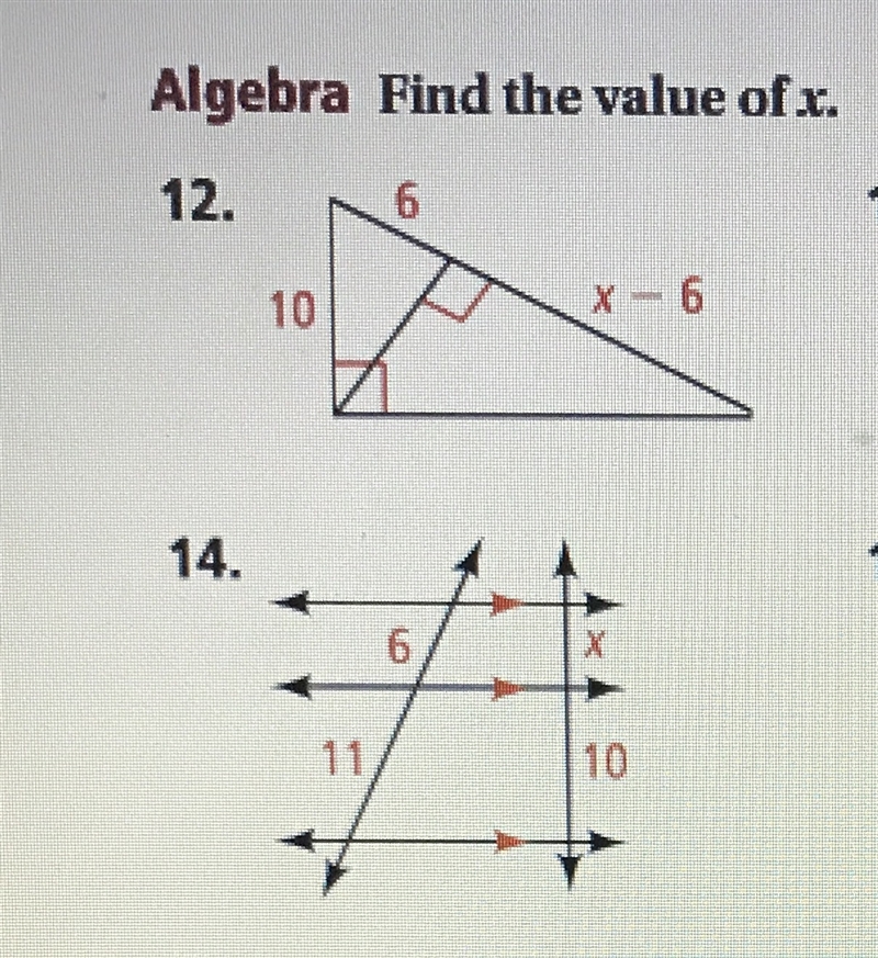 Will someone please find the value of x for these questions-example-1