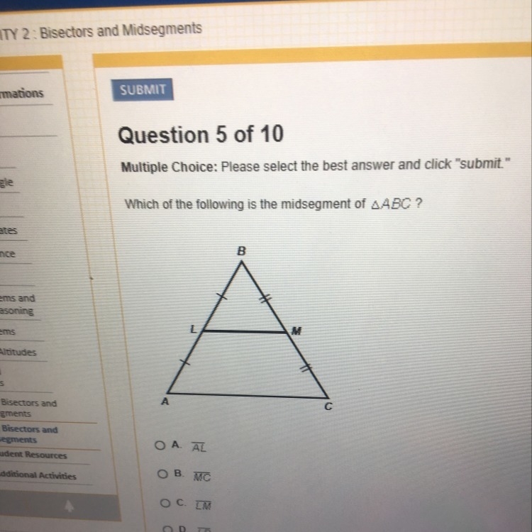 Which of the following is the midsegment of abc Help me please-example-1