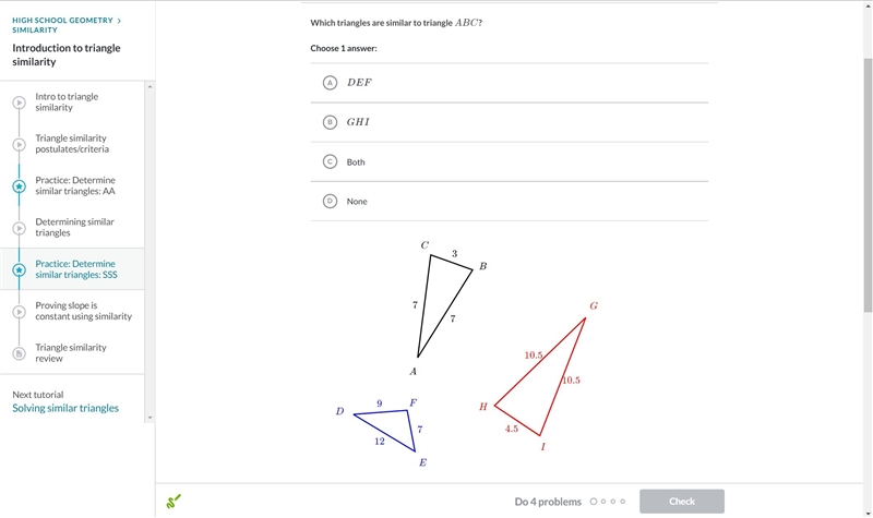 Which triangles are similar to triangle ABC Choose 1 answer: A DEF B. GHI C both D-example-1