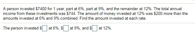 Q8 Q21.) Find the amount invested at each rate.-example-1