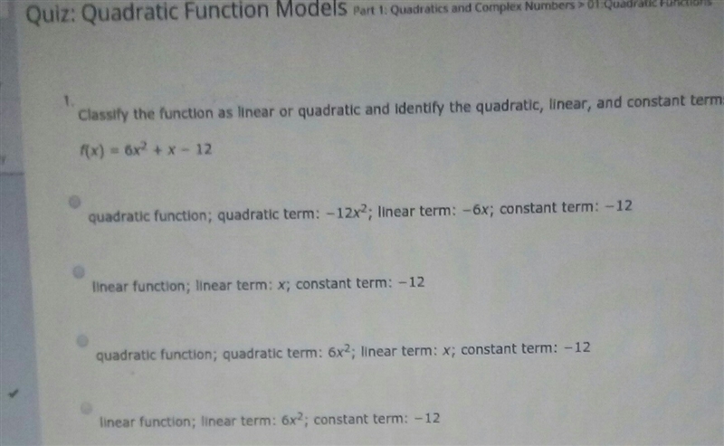 Classify the function as linear or quadratic and identify the quadratic linear and-example-1