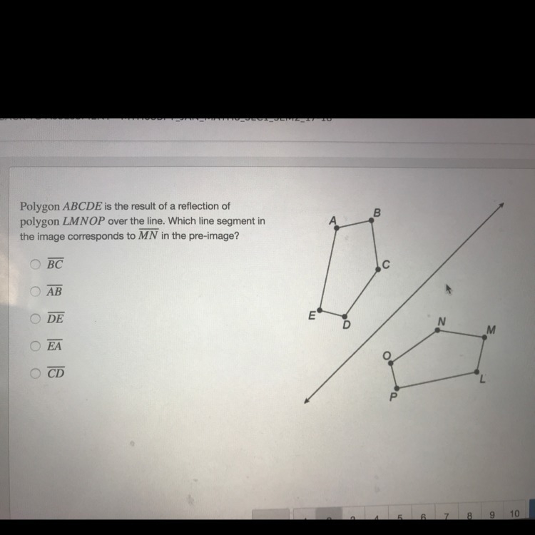 Polygon ABCDE is the result of a reflection of polygon LMNOP over the line. Which-example-1