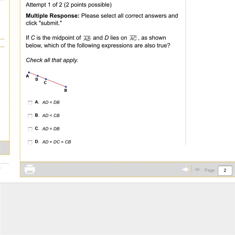 If C is the midpoint of and D lies on , as shown below, which of the following expressions-example-1