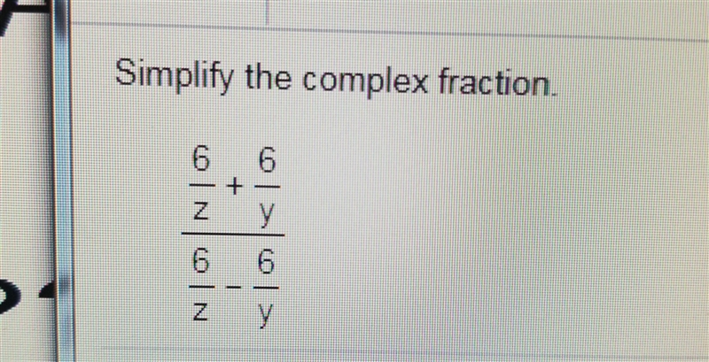 Simplify the complex fraction-example-1