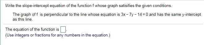 Q6.) Write the​ slope-intercept equation of the function f whose graph satisifies-example-1