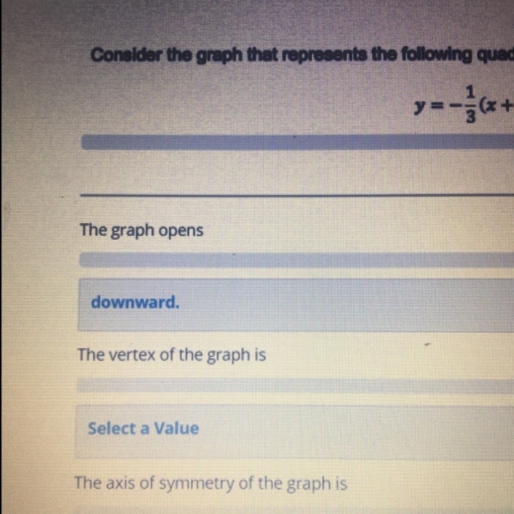 Consider the graph that represents the following quadratic equation y=-1/3(x+2)^2+5-example-1