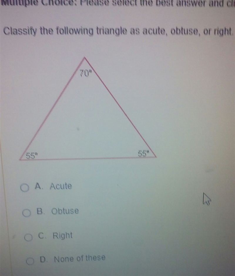 Classify the following triangle as acute, obtuse, or right-example-1