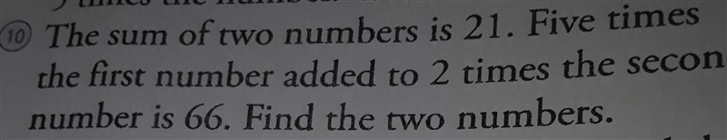 the sum of two numbers is 21.Five times the first number added to 2 times the second-example-1