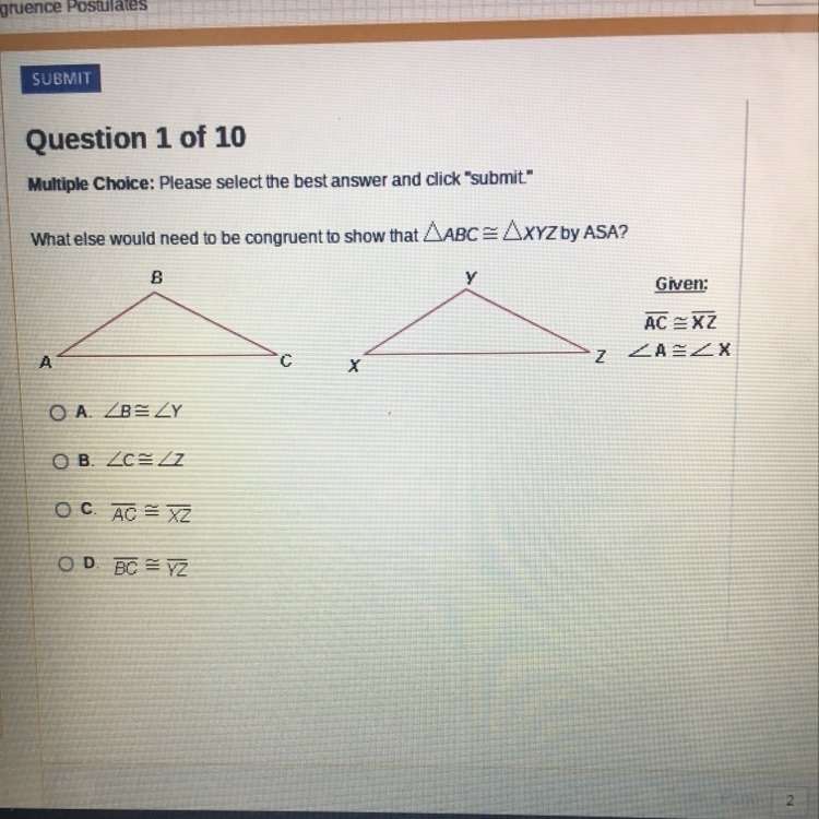 What else would need to be congruent to show that abc = xyz by asa-example-1