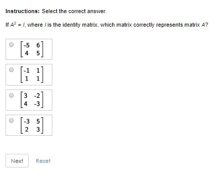 If A2 = I, where I is the identity matrix, which matrix correctly represents matrix-example-1