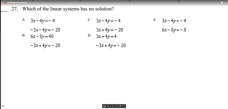 Number 27. Which of the linear systems has no solution? Need Help dont understand-example-1