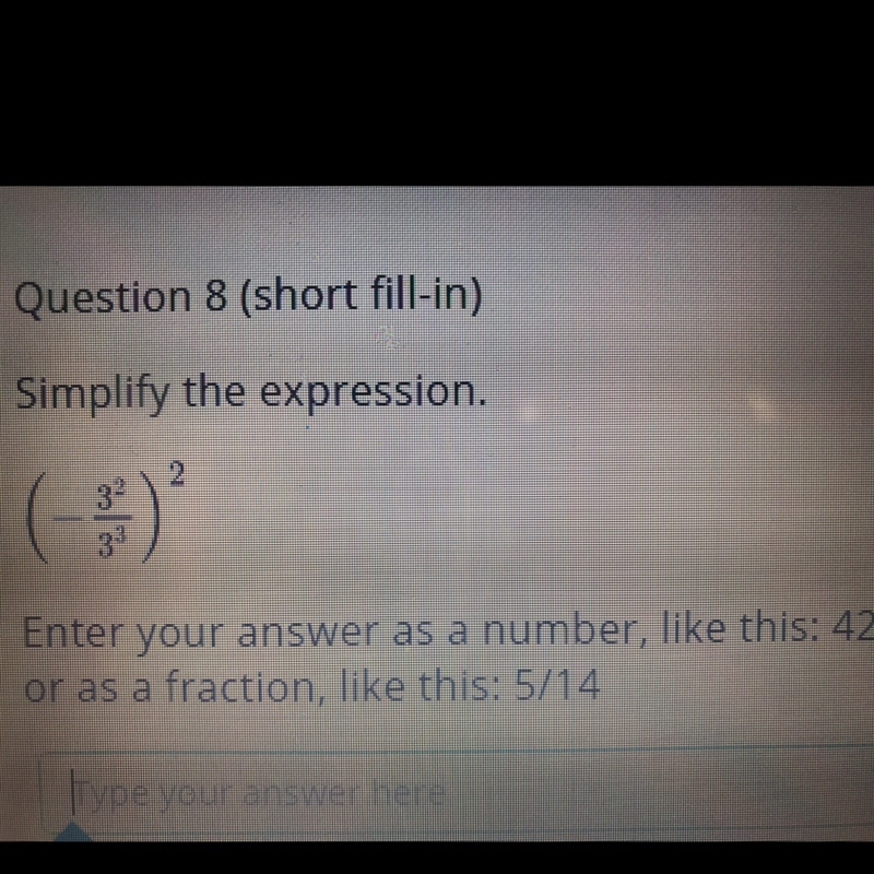 Simplify the expression (-3^2/ 3^3)^2-example-1