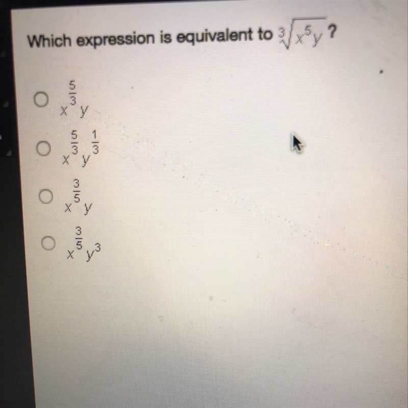 Which expression is equivalent to 3sqrtx^5y? A)x^(5/3)y B)x^(5/3)y^(1/3) C)x^3/5y-example-1