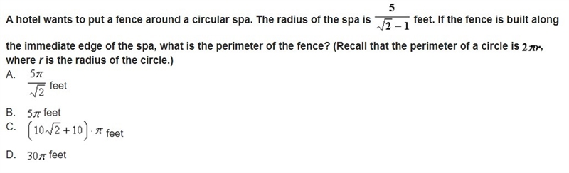 A hotel wants to put a fence around a circular spa. The radius of the spa is feet-example-1