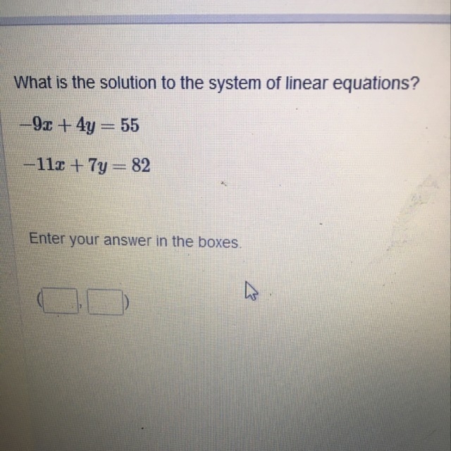 What is the solution to the system of linear equations ?-example-1