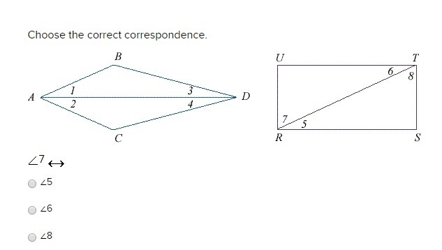 Choose the correct correspondence. 7 ∠5 ∠6 ∠8-example-1