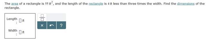 The area of a rectangle is 55 ft squared , and the length of the rectangle is 4 ft-example-1