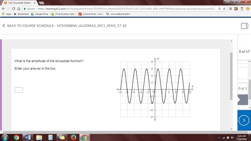 What is the amplitude of the sinusoidal function? Enter your answer in the box.-example-1