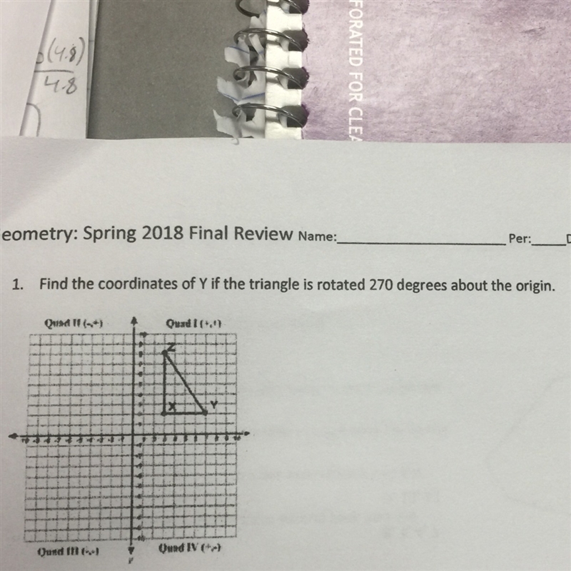 Find the coordinates of y if the triangle is rotated 270 degrees in the origin-example-1