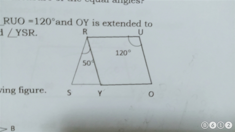 In the given parallelogram your angle YOUR,RUO is 120 degree and a OY is extended-example-1