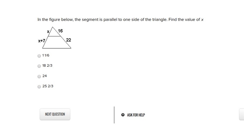 In the figure below, the segment is parallel to one side of the triangle. Find the-example-1