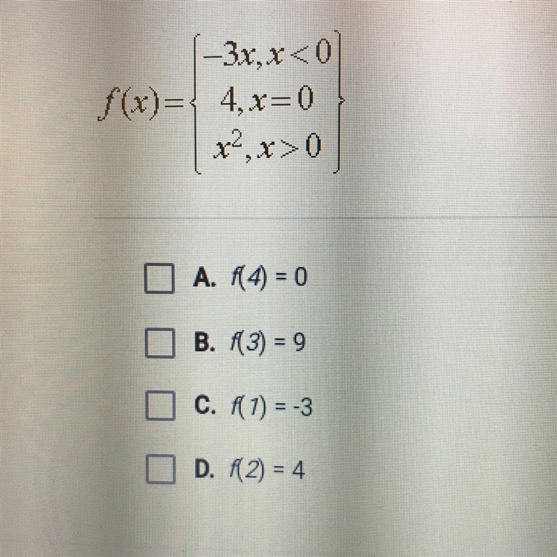 Given the piecewise function shown below select all of the statements that are true-example-1