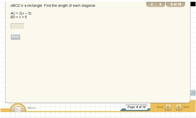 ABCD is a rectangle. Find the length of each diagonal. AC = 2(x-3) BD = x+5-example-1