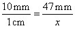 Use proportion to convert millimeters to centimeters. A. x= 0.47 B. x= 4.7 cm C. x-example-1