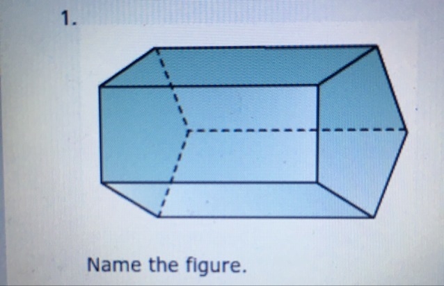 Name the figure. A.) Pentagonal prism B.) Rectangular pyramid C.) Rectangular prism-example-1