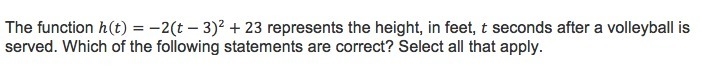 A) The volleyball reached its maximum height after 3 seconds. b) The maximum height-example-1