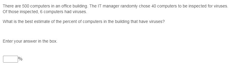 What is the best estimate of the percent of computers in the building that have viruses-example-1