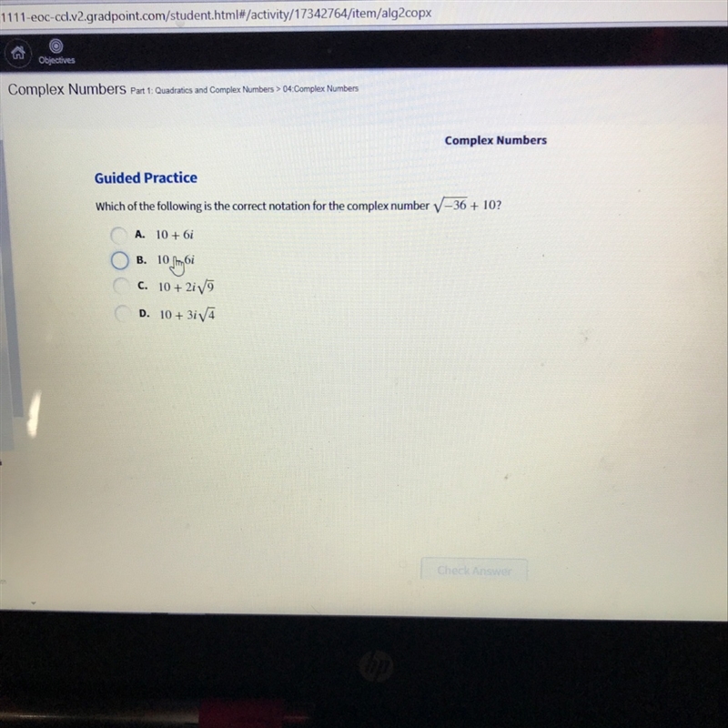 Which of the following is the correct notation for the complex number-example-1