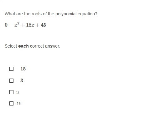 PLEASE HELP ASAP!!! CORRECT ANSWER ONLY PLEASE!!! What are the roots of the polynomial-example-1