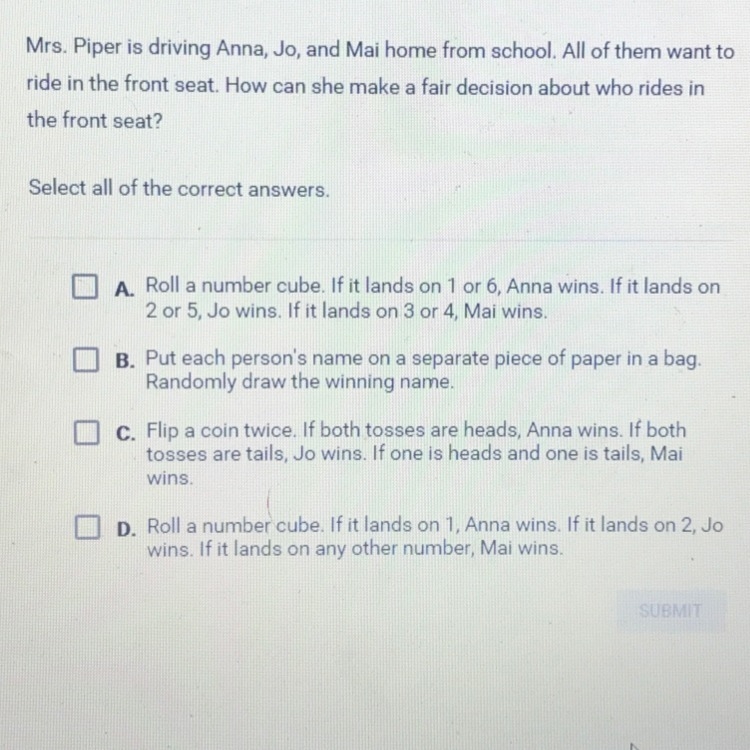 Mrs. Piper is driving Anna, Jo, and Mai home from school. All of them want to ride-example-1