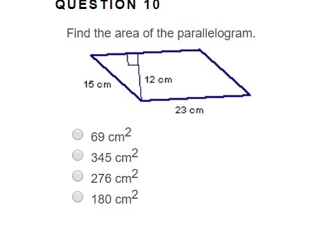 Find the area of the parallelogram. 69 cm2 345 cm2 276 cm2 180 cm2-example-1