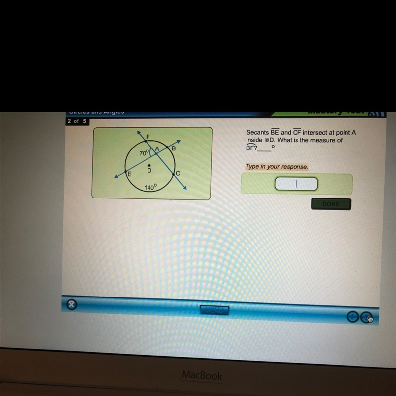 Secant BE and CF intersect at point A inside D. What is the measure of BF?-example-1