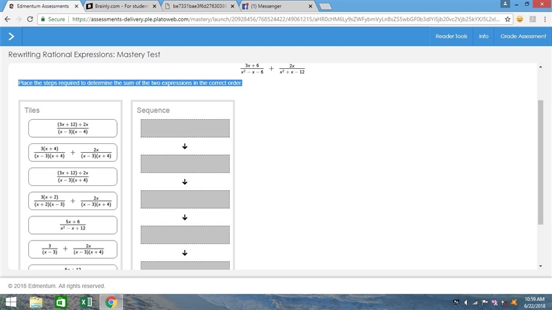 Place the steps required to determine the sum of the two expressions in the correct-example-1