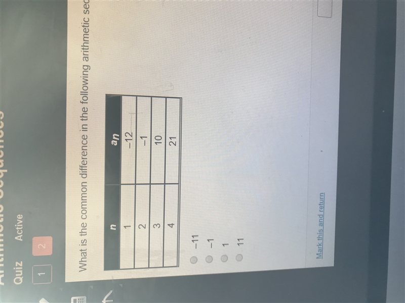 What is the common difference in the following arithmetic sequence? A. –11 B. –1 C-example-1