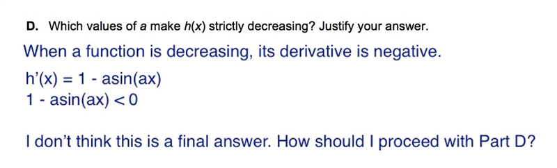 I am struggling with Parts B and D of this calculus question. I think that Parts A-example-1