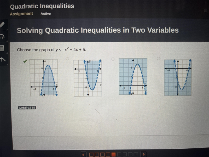 Choose the graph of y < –x2 + 4x + 5.-example-1