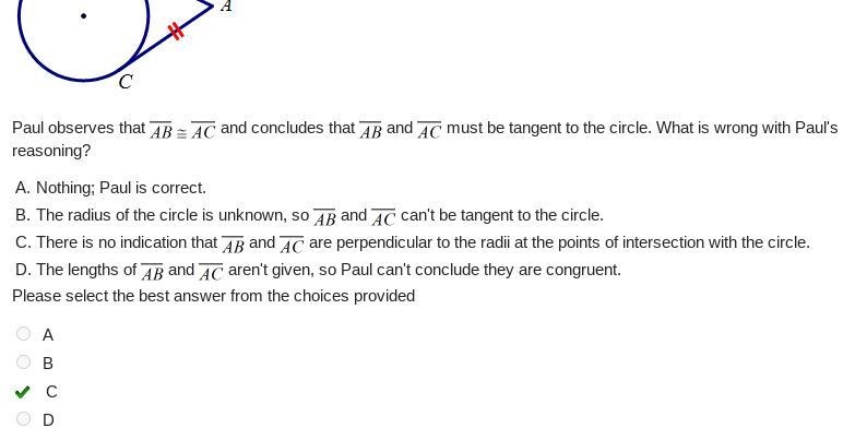 Paul observes that AB=AC and concludes that AB and AC must be tangent to the circle-example-1