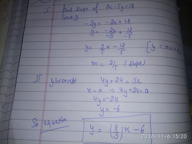 Choose the correct equation of the line that has the same slope as 2x – 5y = 12 and-example-1