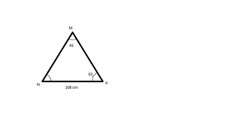 In △MNP, m∠M=41∘, m∠P=62∘, and NP=108 centimeters. What is MP? Enter your answer as-example-1