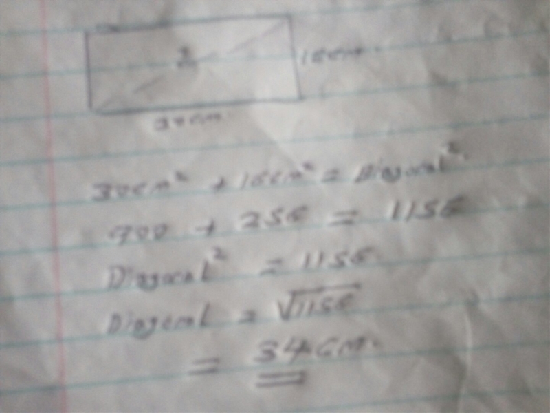 What is the length of a diagonal of a rectangle that is 30 centimeters long and 16 cm-example-1